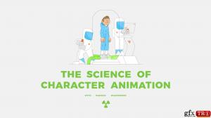 运动设计学校-角色动画设计教程（完整）Motion Design School - Science of Character Animation (Complete)